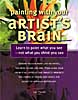 Painting With Your Artist's Brain